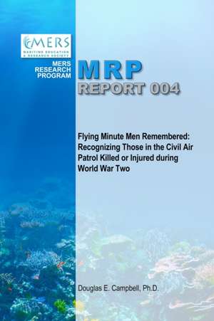 Flying Minute Men Remembered de Douglas Campbell