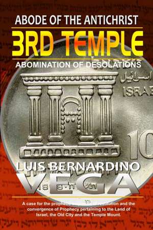 The 3rd Temple de Luis Vega