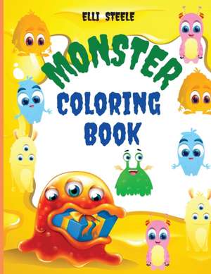 Monster Coloring Book de Elli Steele