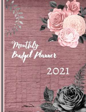 Monthly Budget Planner 2021 de Eightidd Ge. Press