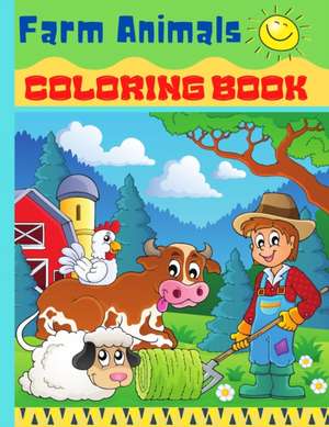 Farm Animals Coloring Book de Eightidd Ge. Press