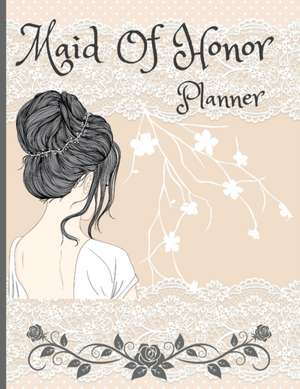 Maid Of Honor Planner de Eightidd Ge. Press