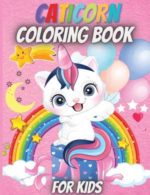 Caticorn Coloring Book For Kids de Elena Sharp