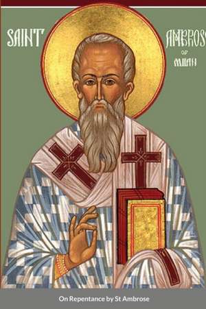 On Repentance by St Ambrose de St George Monastery