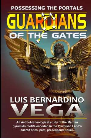 Guardians of the Gates de Luis Vega