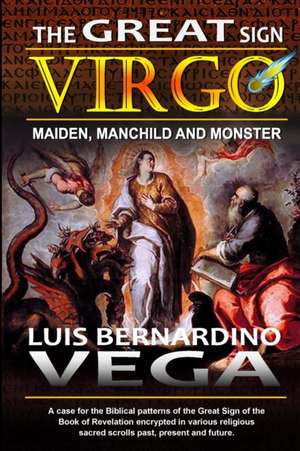 Great Sign of Virgo de Luis Vega