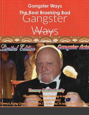 Gangster Ways de Thomas M Donily