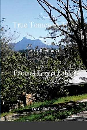 True Tomewin Tales de Colin Drake