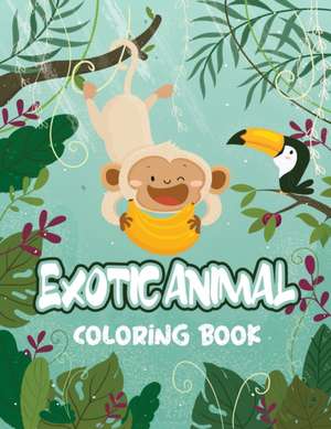 Exotic Animal Coloring Book de Shirley L. Maguire