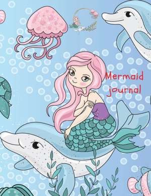 Mermaid journal de Cristie Dozaz