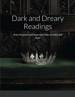 Dark and Dreary Readings de Cris Rose