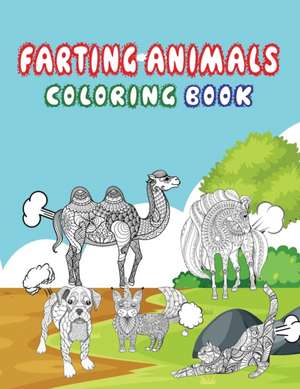 Farting Animals Coloring Book de Freshniss