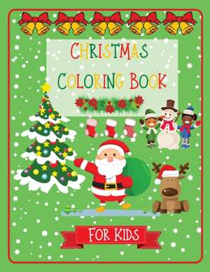 Christmas Coloring Book for kids de Raz McOvoo