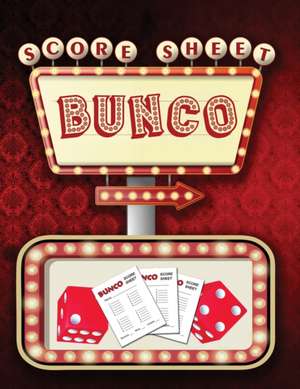 Bunco Score Sheets de FreshNiss