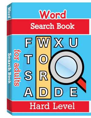 Word Search Books for Adults - Hard Level de Nisclaroo