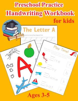 Preschool Practice Handwriting Workbook for Kids Ages 3-5 de Nisclaroo