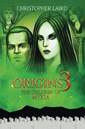 ORIGINS 3 de Christopher Laird