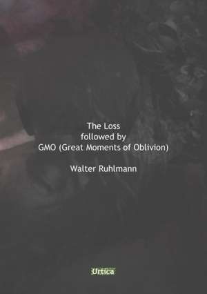 The Loss de Walter Ruhlmann