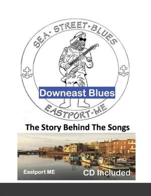 Downeast Blues - Revision 2 de John Hylas Smith