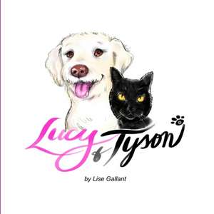 Lucy & Tyson de Lise Gallant