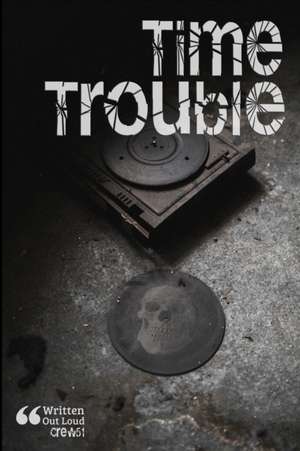 Time Trouble de Mate' Blier
