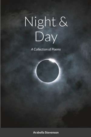 Night & Day de Arabella Stevenson