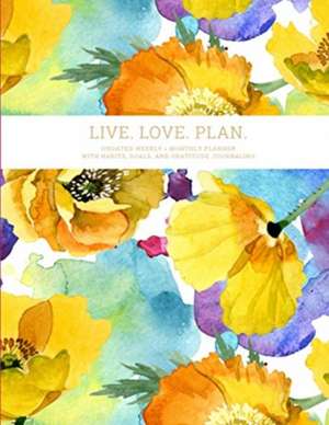 Live. Love. Plan. de Elena Reznikova