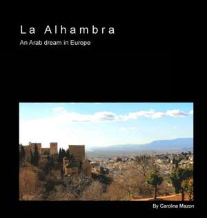 La Alhambra de Carolina Mazon