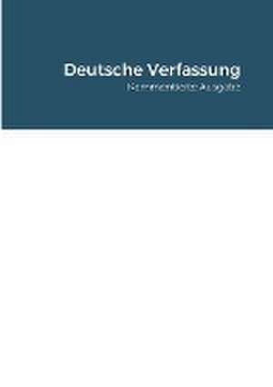 Deutsche Verfassung de Das Verfassungskollektiv