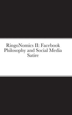 RingoNomics II de Dan Ringo