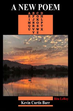 A NEW POEM de Kevin Curtis Barr