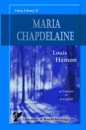 Maria Chapdelaine de Louis Hémon