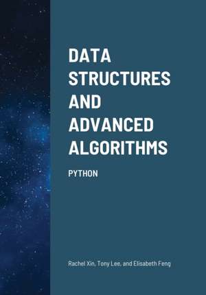 Data Structures and Advanced Algorithms de Rachel Xin