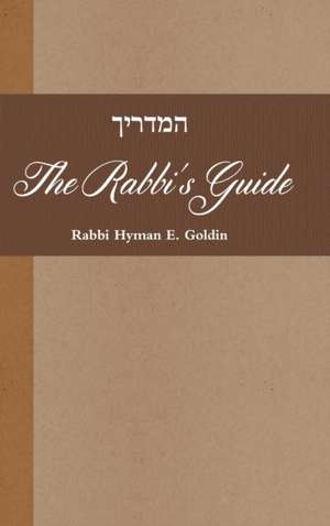 Hamadrikh de Rabby Hyman E. Goldin