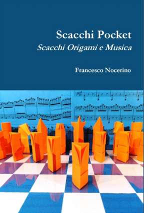 Scacchi Pocket de Francesco Nocerino