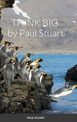 THINK BIG de Paul Stuart