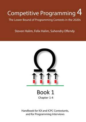 Competitive Programming 4 - Book 1 de Steven Halim