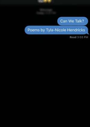 Can We Talk? de Tyla-Nicole Hendricks