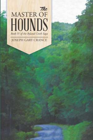 The Master of Hounds de Joseph Gary Crance