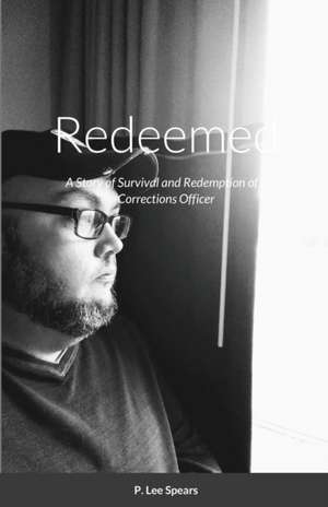 Redeemed de P. Lee Spears