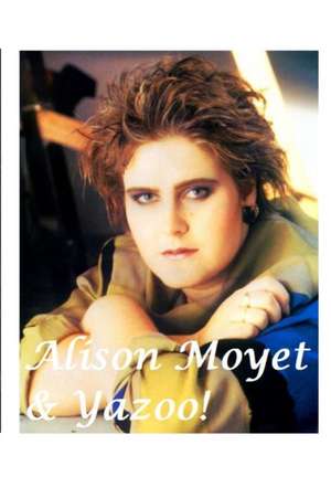 Alison Moyet & Yazoo! de Harry Harrison