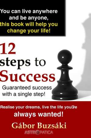 12 Steps to Success-HB de Gábor Buzsáki