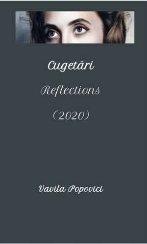 Cugetari/Reflections 2020 de Vavila Popovici