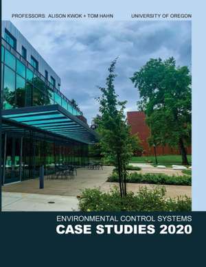 Environmental Control Systems I - 2020 Case Studies de Alison Kwok