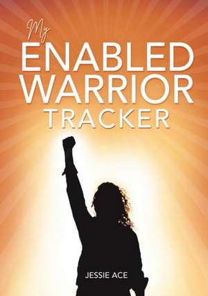 ENabled Warrior Tracker de Jessie Ace