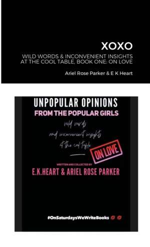 UNPOPULAR OPINIONS FROM THE POPULAR GIRLS - ECON COLOR EDITION de Ariel Rose Parker