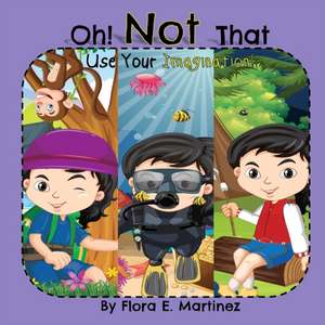 Oh! Not That de Flora E Martinez