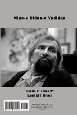 Miane Didan o Vadidan de Esmail Khoi