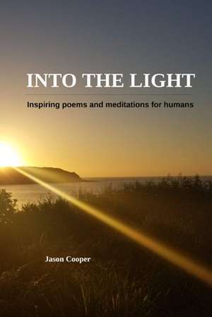 Into the Light de Jason Cooper