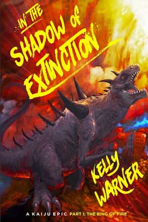 In the Shadow of Extinction - Part I de Kelly Warner